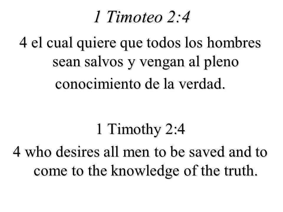 1 Timoteo 2:4