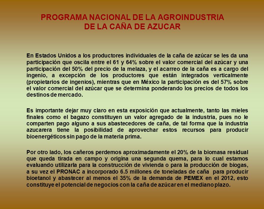 PROGRAMA NACIONAL DE LA AGROINDUSTRIA DE LA CAÑA DE AZUCAR