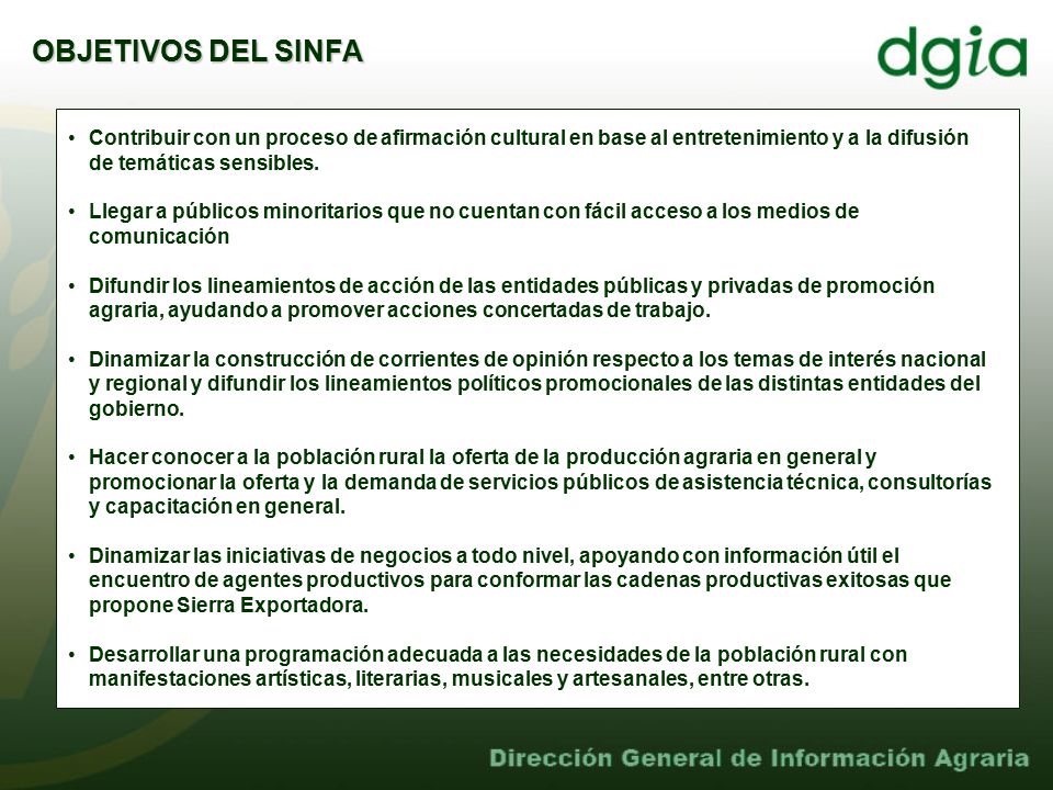 OBJETIVOS DEL SINFA Contribuir con un proceso de afirmación cultural en base al entretenimiento y a la difusión de temáticas sensibles.
