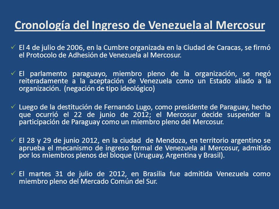 Cronología del Ingreso de Venezuela al Mercosur