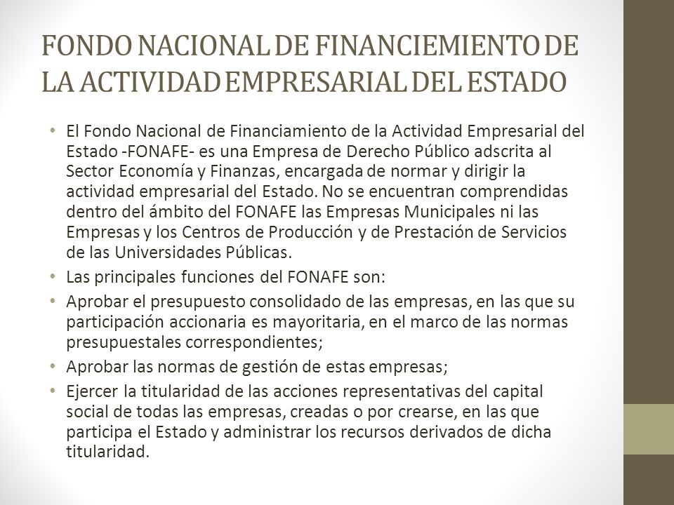 FONDO NACIONAL DE FINANCIEMIENTO DE LA ACTIVIDAD EMPRESARIAL DEL ESTADO