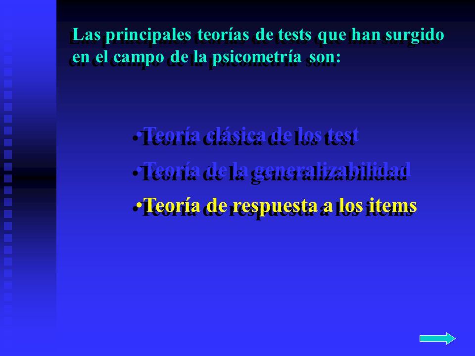 Teoría clásica de los test Teoría de la generalizabilidad