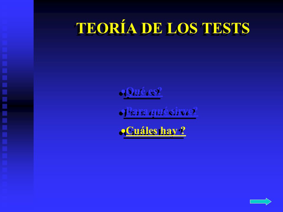 TEORÍA DE LOS TESTS Qué es Para qué sirve Cuáles hay