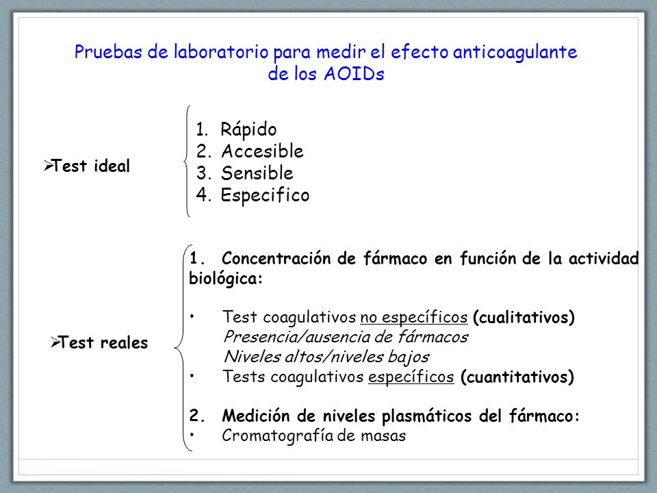 Pruebas de laboratorio para medir el efecto anticoagulante