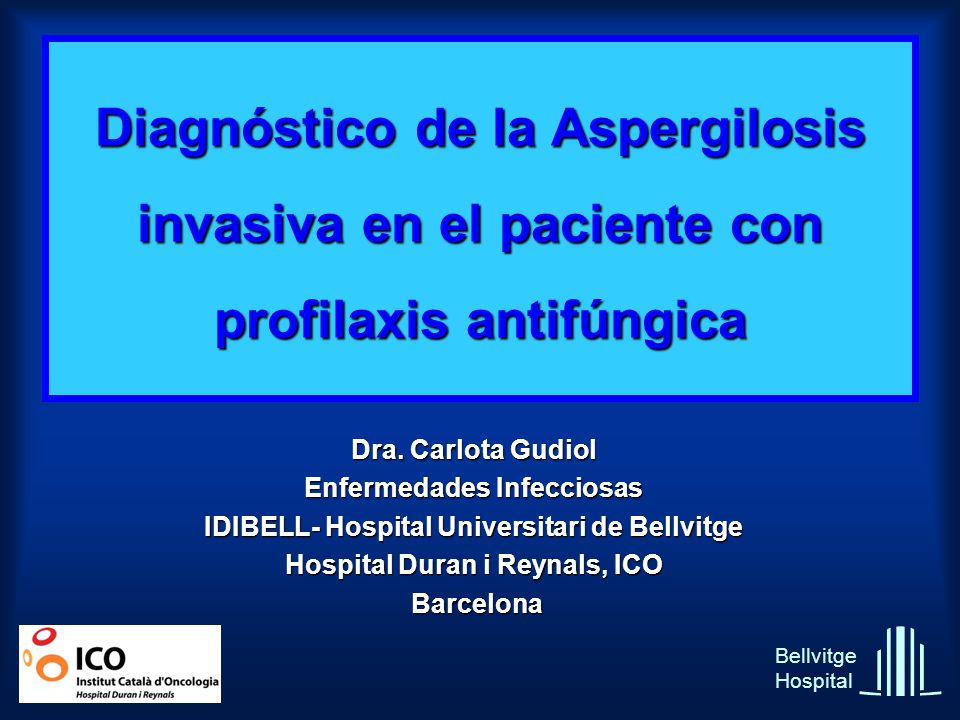 Diagnóstico de la Aspergilosis invasiva en el paciente con profilaxis antifúngica