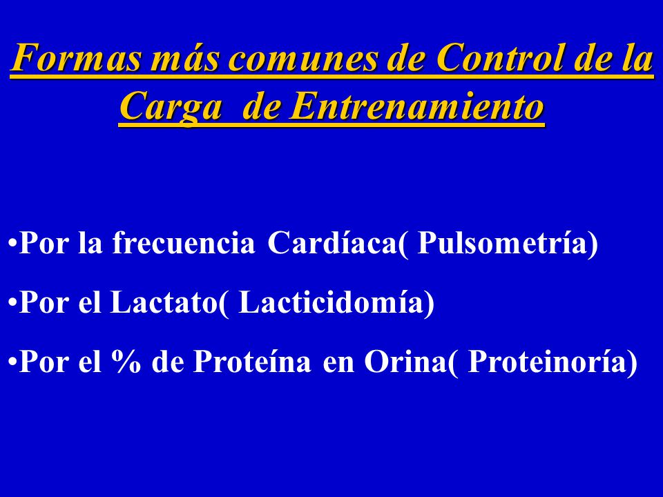 Formas más comunes de Control de la Carga de Entrenamiento