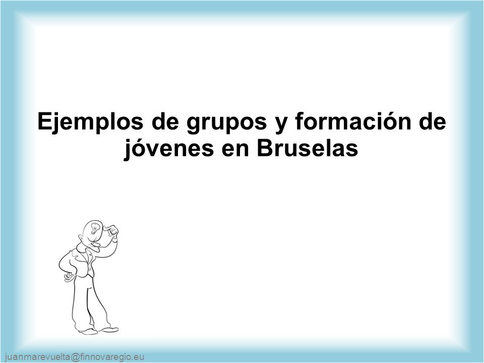 Ejemplos de grupos y formación de jóvenes en Bruselas