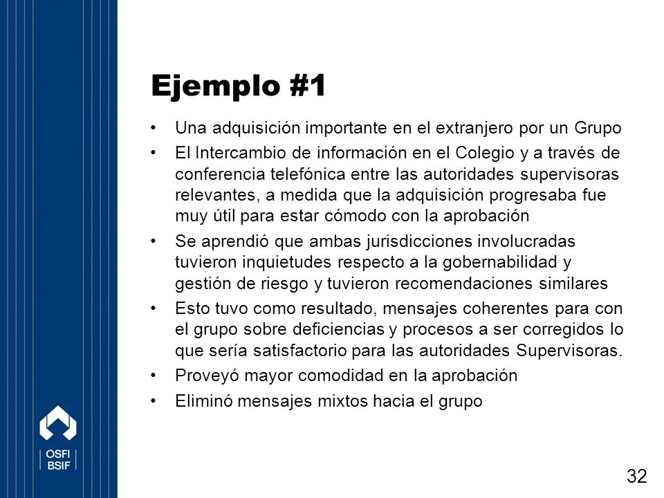 Ejemplo #1 Una adquisición importante en el extranjero por un Grupo