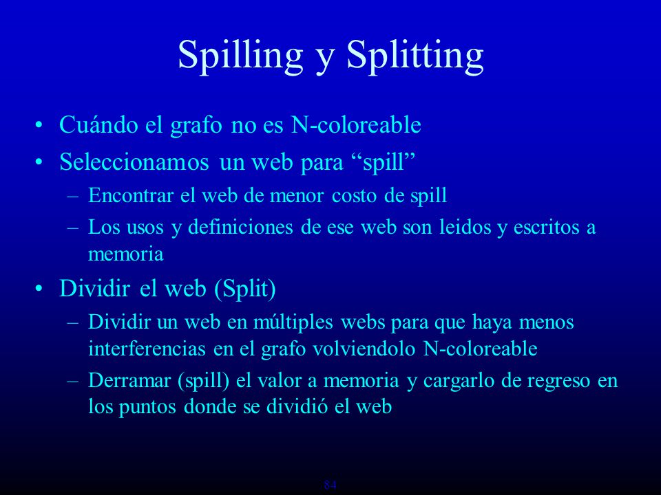 Spilling y Splitting Cuándo el grafo no es N-coloreable
