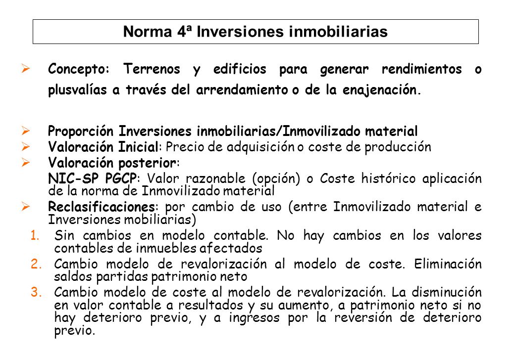 Norma 4ª Inversiones inmobiliarias