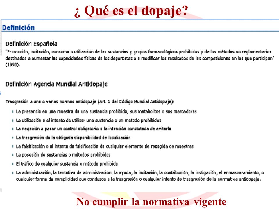 ¿ Qué es el dopaje No cumplir la normativa vigente
