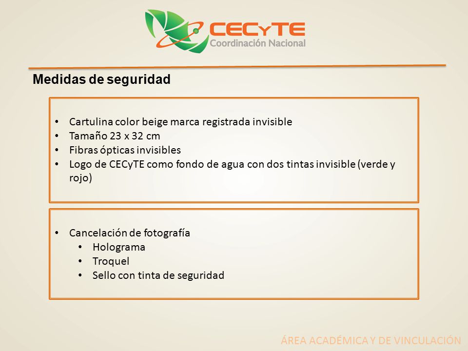 Medidas de seguridad Cartulina color beige marca registrada invisible