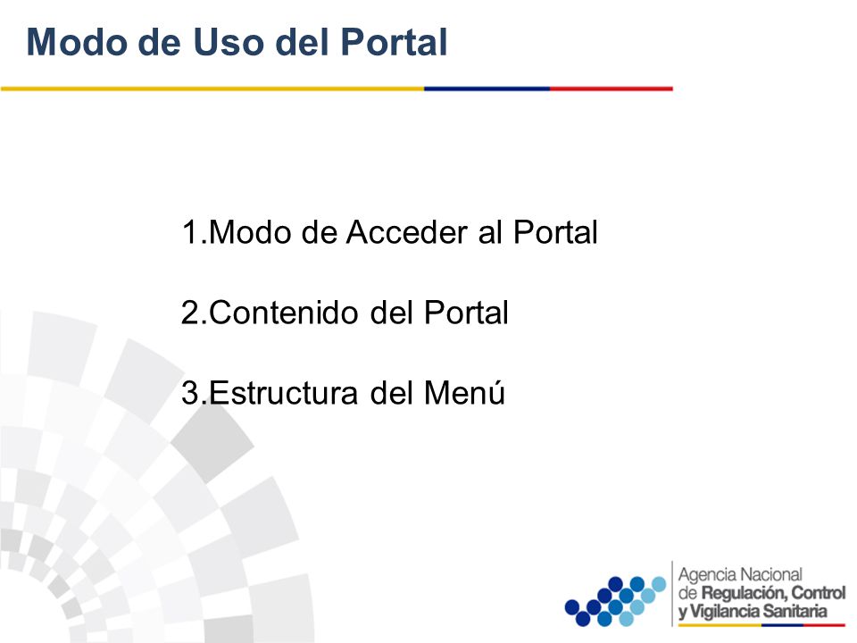 Modo de Uso del Portal 1.Modo de Acceder al Portal