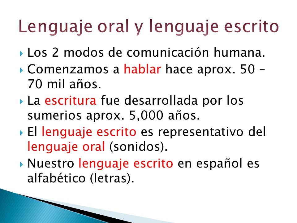 Lenguaje oral y lenguaje escrito