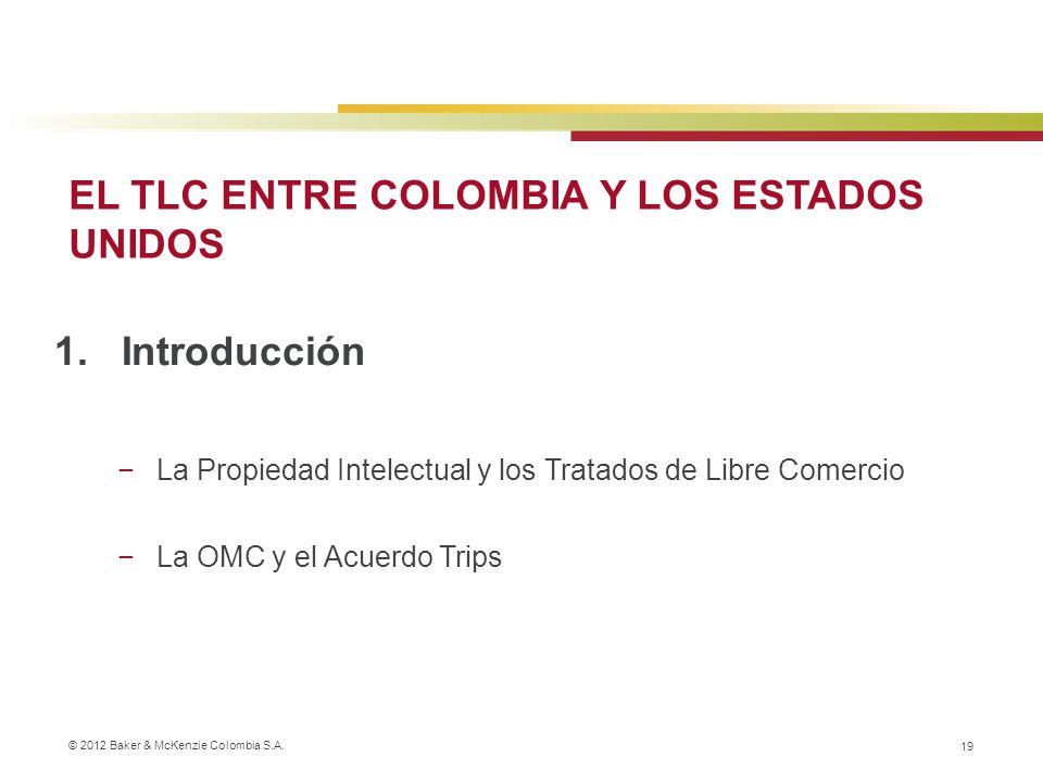 1. Introducción EL TLC ENTRE COLOMBIA Y LOS ESTADOS UNIDOS