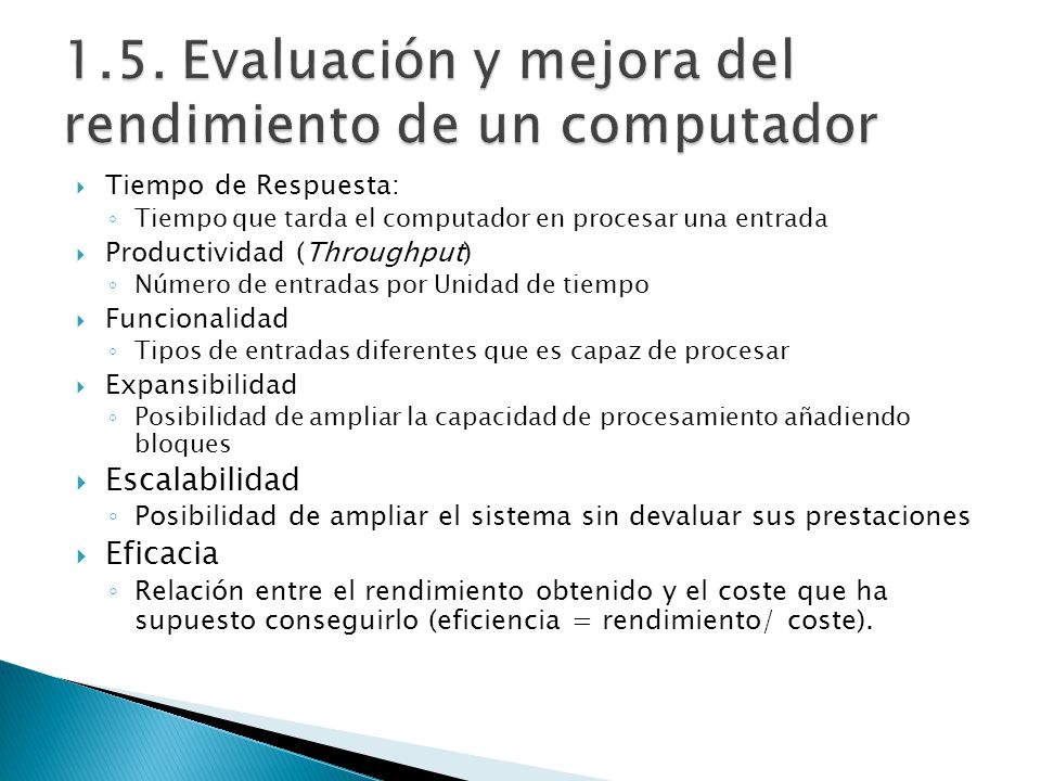 1.5. Evaluación y mejora del rendimiento de un computador