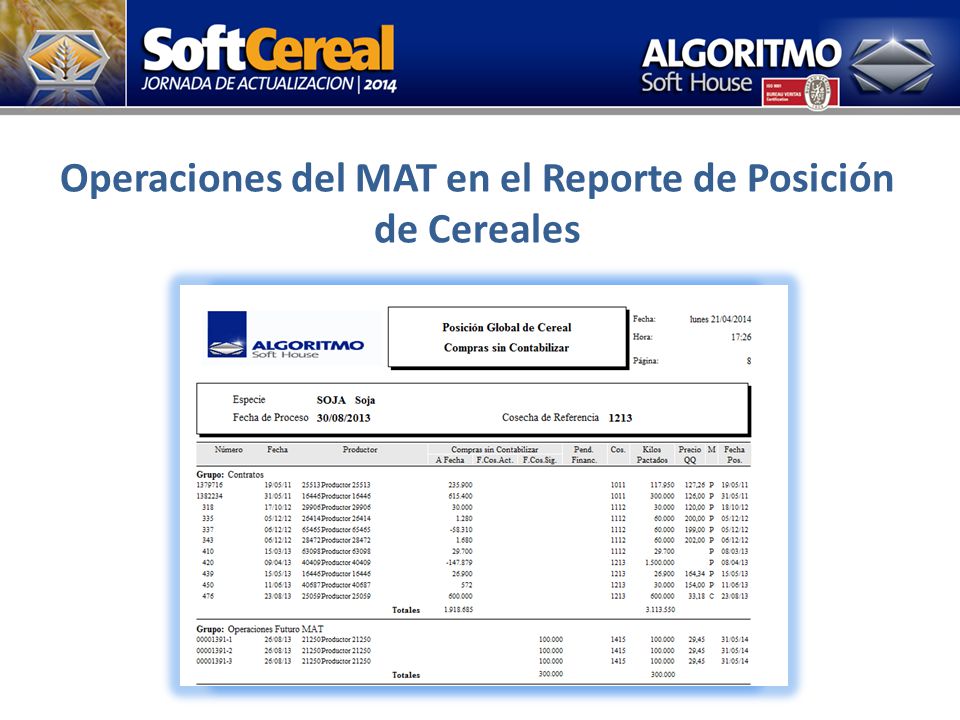 Operaciones del MAT en el Reporte de Posición de Cereales