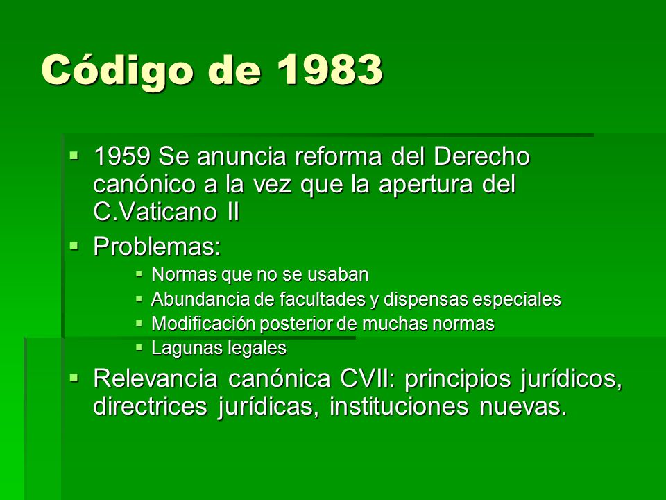 Código de Se anuncia reforma del Derecho canónico a la vez que la apertura del C.Vaticano II.