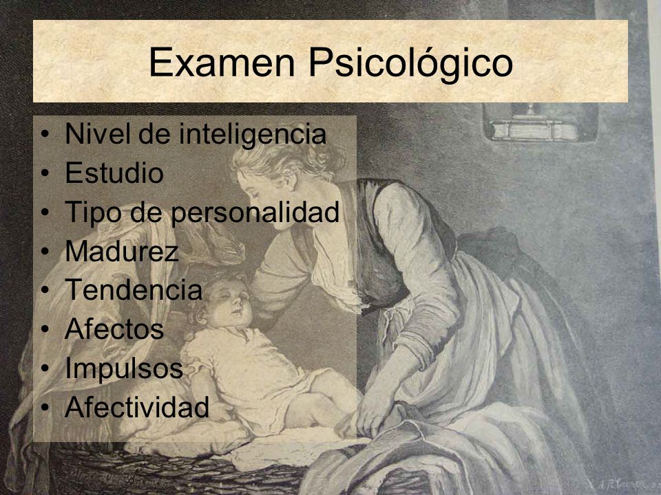 Examen Psicológico Nivel de inteligencia Estudio Tipo de personalidad