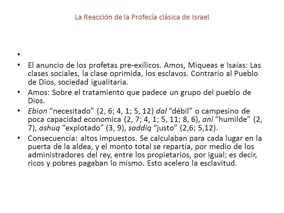 La Reacción de la Profecía clásica de Israel