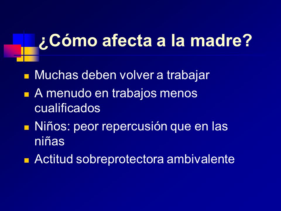 ¿Cómo afecta a la madre Muchas deben volver a trabajar