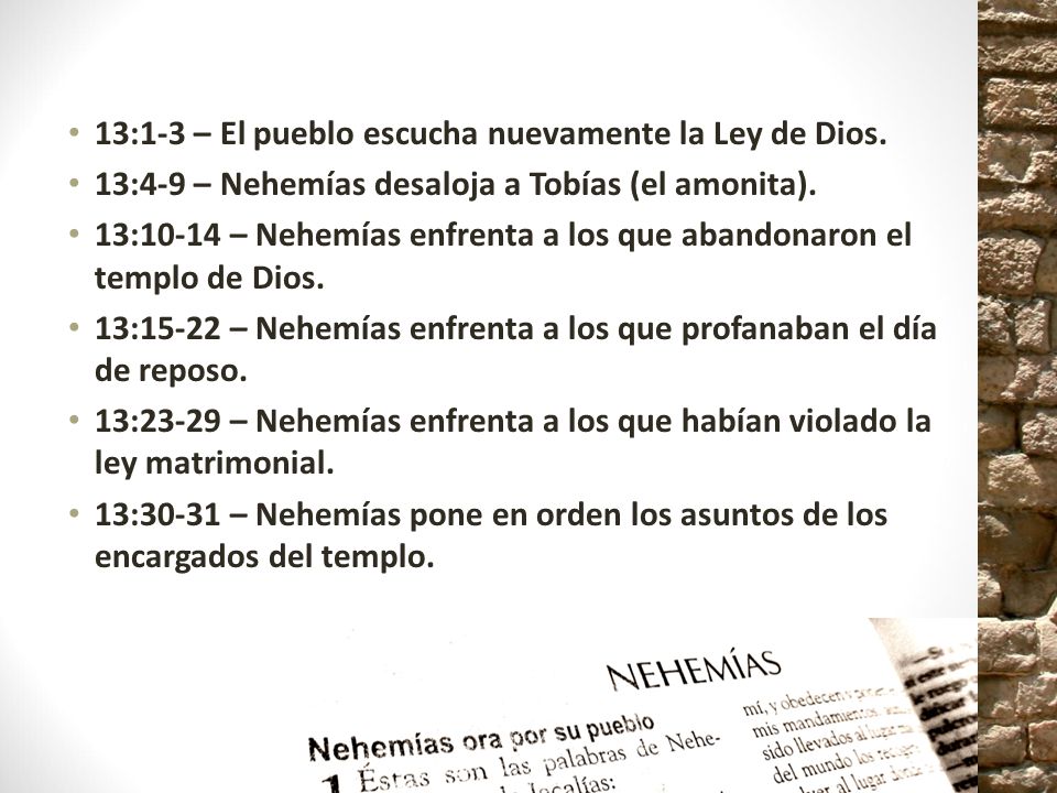 13:1-3 – El pueblo escucha nuevamente la Ley de Dios.