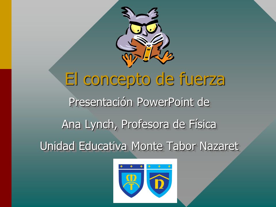 El concepto de fuerza Presentación PowerPoint de
