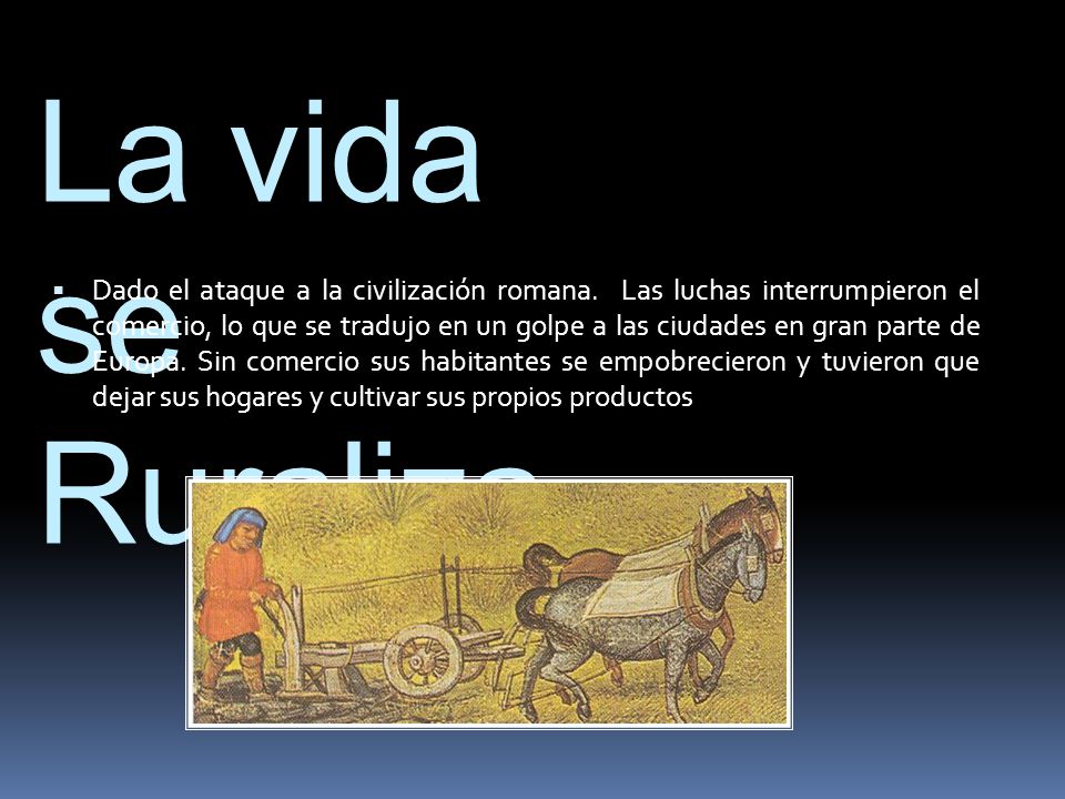 La vida se Ruraliza.