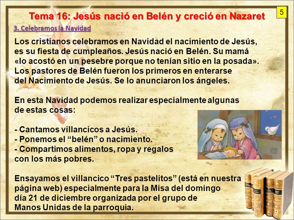 Tema 16: Jesús nació en Belén y creció en Nazaret - ppt video online  descargar