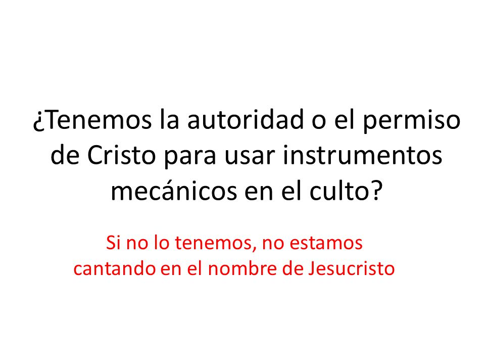 Si no lo tenemos, no estamos cantando en el nombre de Jesucristo