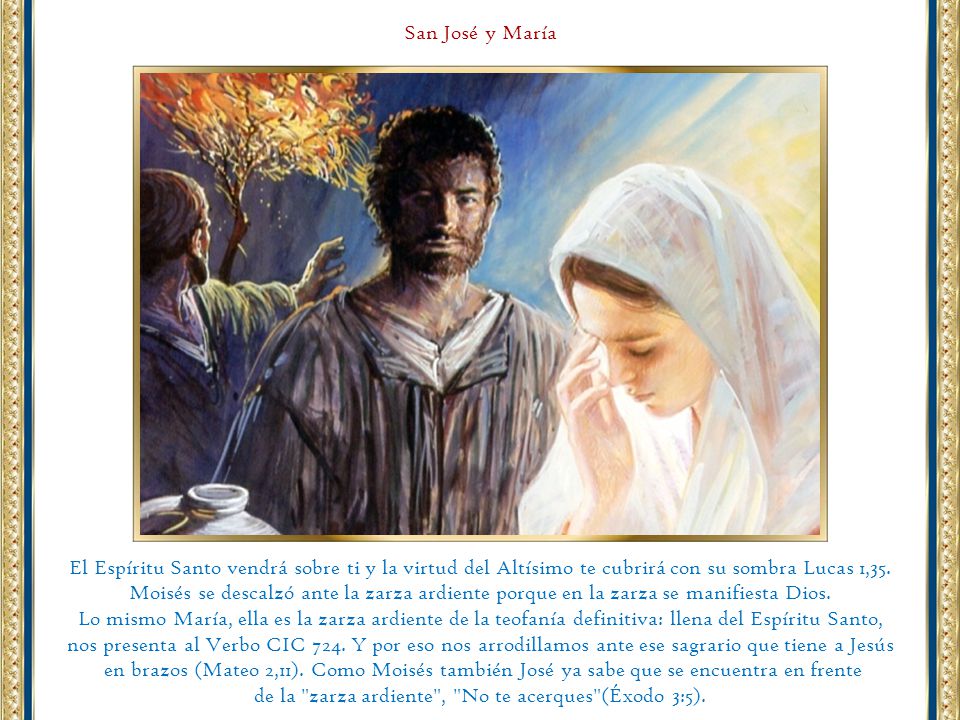 de la zarza ardiente , No te acerques (Éxodo 3:5).