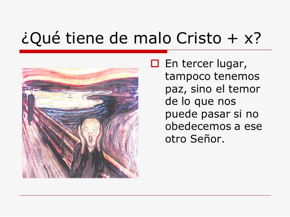 ¿Qué tiene de malo Cristo + x