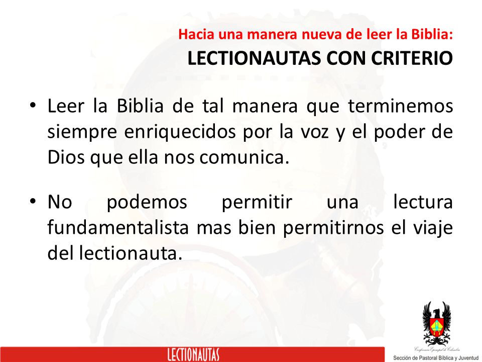 Hacia una manera nueva de leer la Biblia: LECTIONAUTAS CON CRITERIO