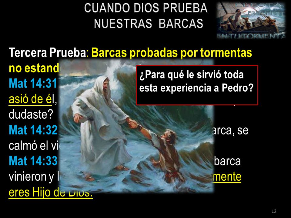 CUANDO DIOS PRUEBA NUESTRAS BARCAS