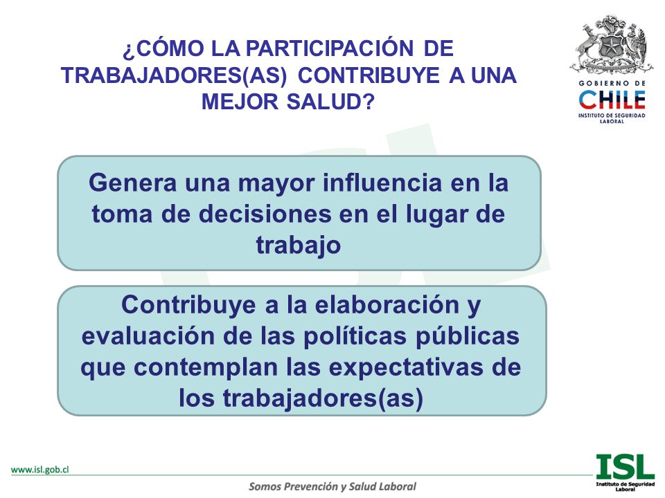 ¿CÓMO LA PARTICIPACIÓN DE TRABAJADORES(AS) CONTRIBUYE A UNA MEJOR SALUD