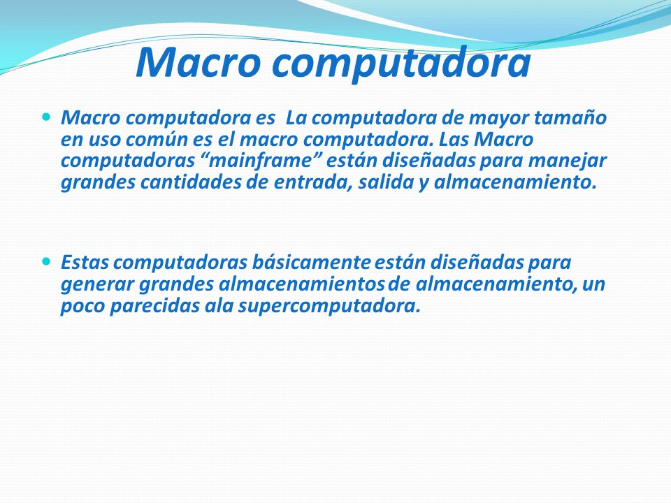 Macro computadora
