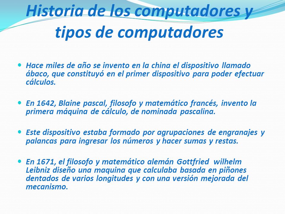 Historia de los computadores y tipos de computadores