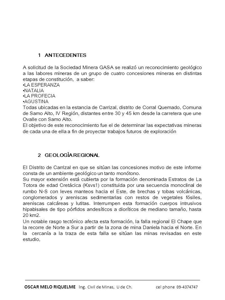OSCAR MELO RIQUELME Ing. Civil de Minas, U de Ch. cel phone