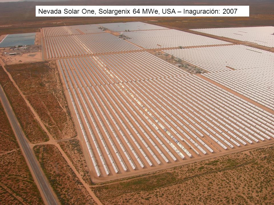 Nevada Solar One, Solargenix 64 MWe, USA – Inaguración: 2007