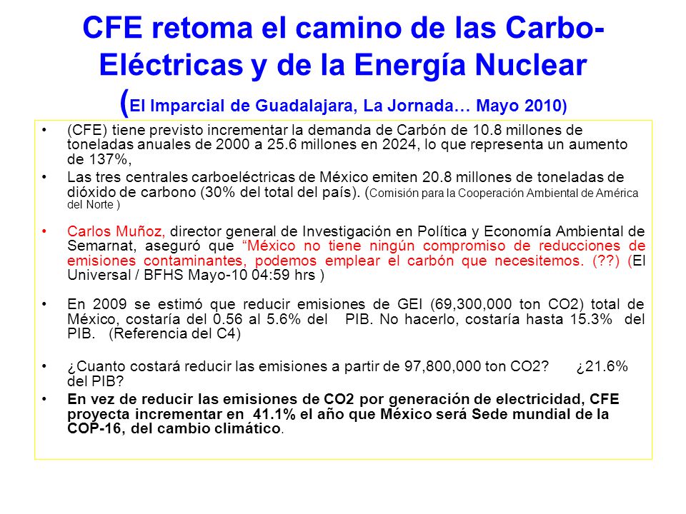 CFE retoma el camino de las Carbo-Eléctricas y de la Energía Nuclear (El Imparcial de Guadalajara, La Jornada… Mayo 2010)