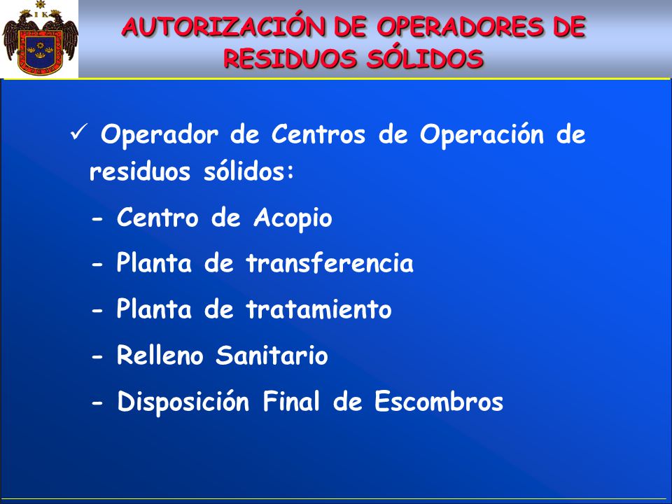 AUTORIZACIÓN DE OPERADORES DE RESIDUOS SÓLIDOS