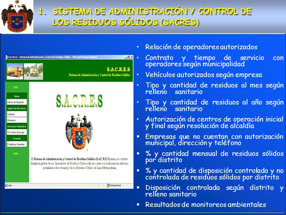 SISTEMA DE ADMINISTRACIÓN Y CONTROL DE LOS RESIDUOS SÓLIDOS (SACRES)