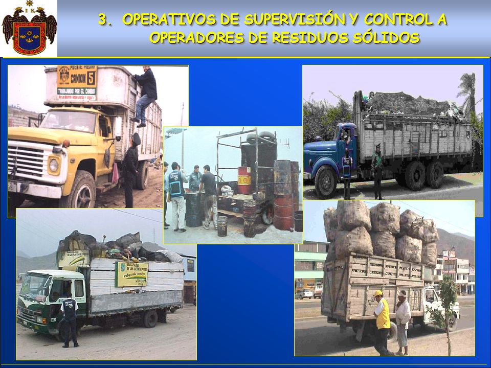 OPERATIVOS DE SUPERVISIÓN Y CONTROL A OPERADORES DE RESIDUOS SÓLIDOS