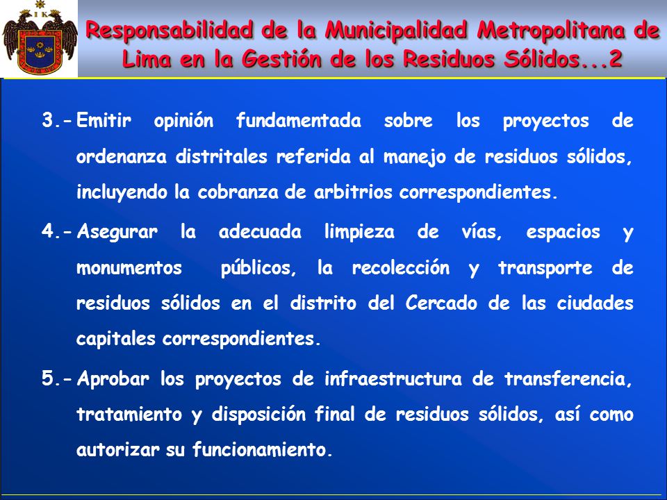 Responsabilidad de la Municipalidad Metropolitana de Lima en la Gestión de los Residuos Sólidos...2
