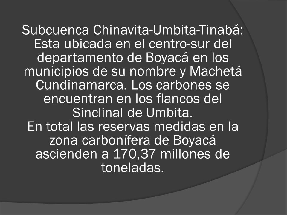 Subcuenca Chinavita-Umbita-Tinabá: Esta ubicada en el centro-sur del departamento de Boyacá en los municipios de su nombre y Machetá Cundinamarca.