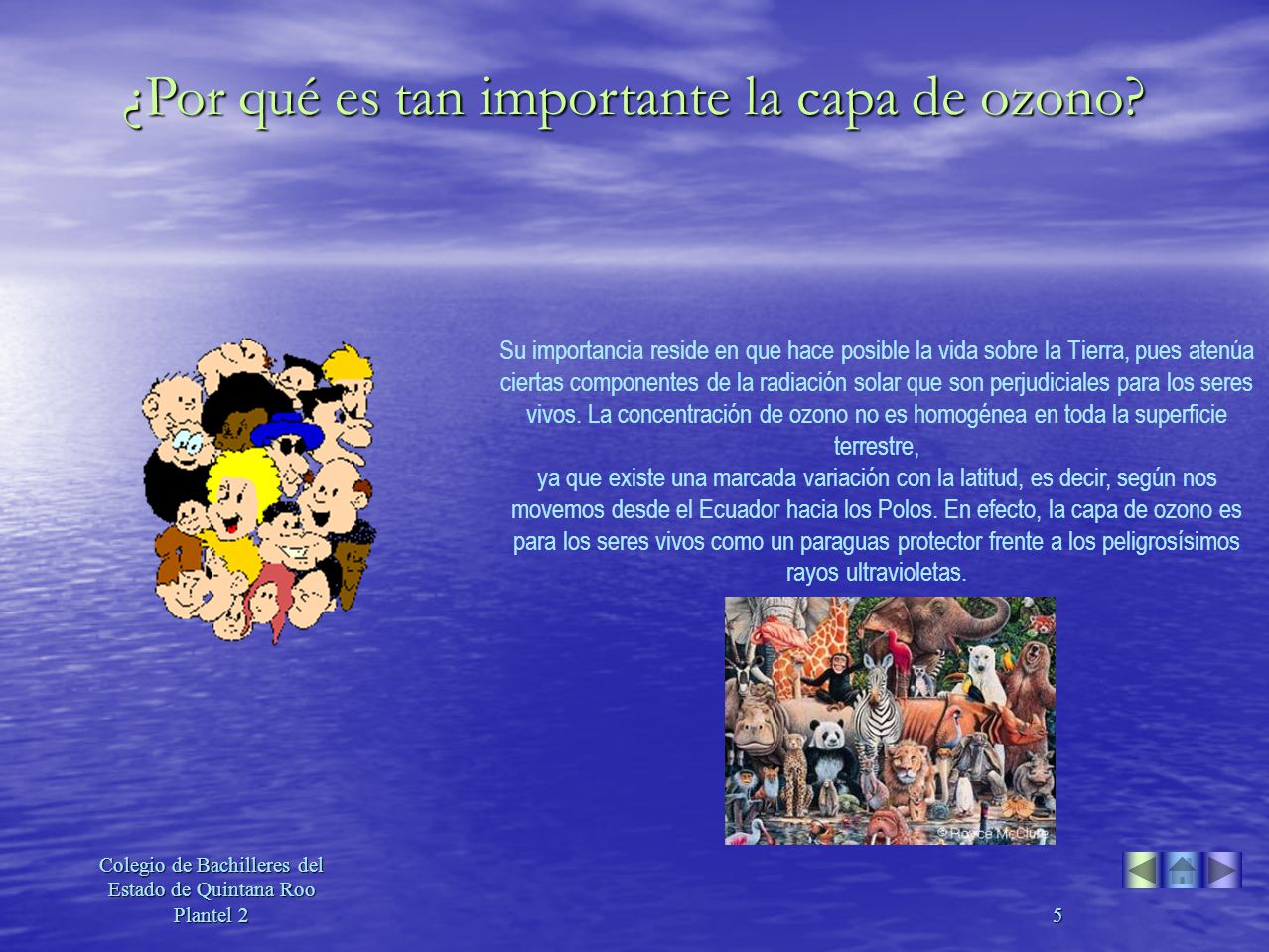 ¿Por qué es tan importante la capa de ozono