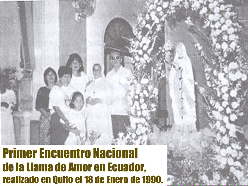 Primer Encuentro Nacional de la Llama de Amor en Ecuador, realizado en Quito el 18 de Enero de 1990.