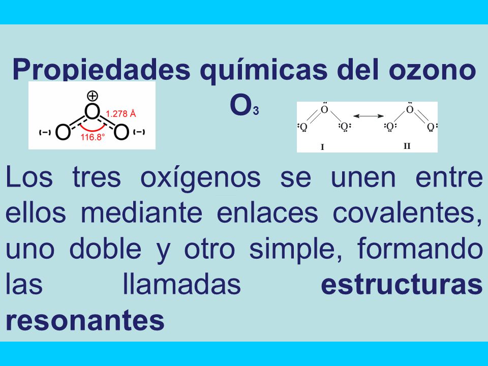 Propiedades químicas del ozono O3