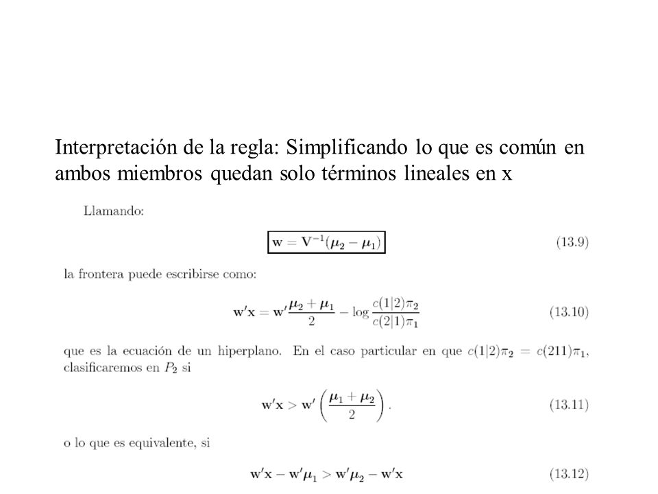 Interpretación de la regla: Simplificando lo que es común en