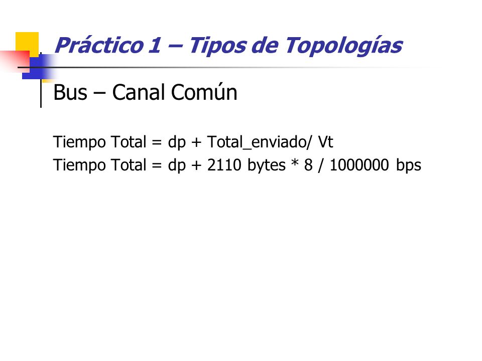 Práctico 1 – Tipos de Topologías